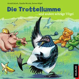 Jatzek |  Die Trottellumme | Sonstiges |  Sack Fachmedien