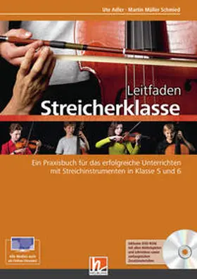 Müller Schmied / Adler |  Leitfaden Streicherklasse. Lehrerband (mit Schülerheft Violine) | Buch |  Sack Fachmedien