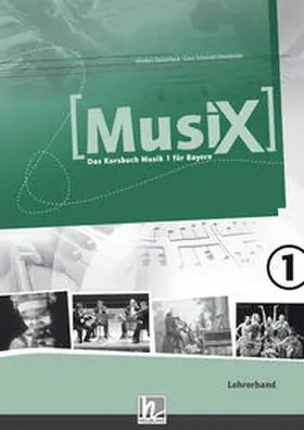 Detterbeck / Schmidt-Oberländer |  MusiX 1 BY (Ausgabe ab 2017) Lehrerband | Buch |  Sack Fachmedien