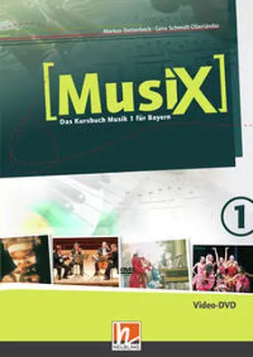 Detterbeck / Schmidt-Oberländer |  MusiX 1 BY (Ausgabe ab 2017) Video-Aufnahmen | Sonstiges |  Sack Fachmedien