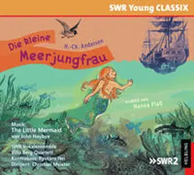 Andersen |  Die kleine Meerjungfrau (SWR Young Classix) | Sonstiges |  Sack Fachmedien