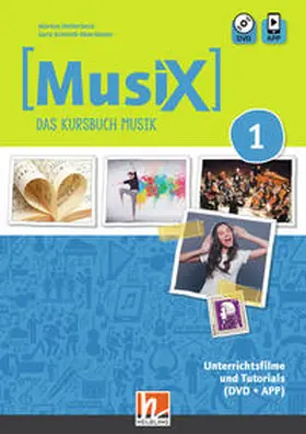 Detterbeck / Schmidt-Oberländer |  MusiX 1 (Ausgabe ab 2019) Unterrichtsfilme und Tutorials | Buch |  Sack Fachmedien