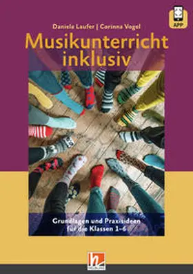 Laufer / Vogel |  Musikunterricht inklusiv | Buch |  Sack Fachmedien