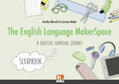 Albrecht / Becker |  The English Language MakerSpace: Scrapbook | Buch |  Sack Fachmedien