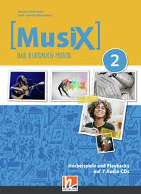 Detterbeck / Schmidt-Oberländer |  MusiX 2 (Ausgabe ab 2019) Audio-Aufnahmen | Sonstiges |  Sack Fachmedien