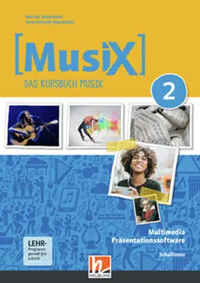 Detterbeck / Schmidt-Oberländer |  MusiX 2 (Ausgabe ab 2019) Präsentationssoftware Schullizenz | Buch |  Sack Fachmedien