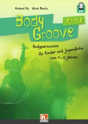 Filz / Moritz |  BodyGroove Kids 2 | Buch |  Sack Fachmedien