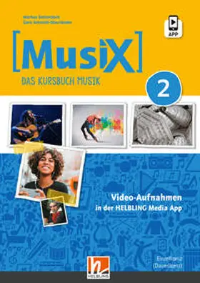 Detterbeck / Schmidt-Oberländer |  MusiX 2 (Ausgabe ab 2019) Unterrichtsfilme und Tutorials Einzellizenz | Sonstiges |  Sack Fachmedien