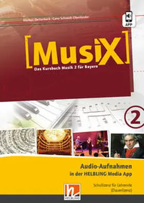 Detterbeck / Schmidt-Oberländer |  MusiX 2 BY (Ausgabe ab 2017) Audio-Aufnahmen Schullizenz | Sonstiges |  Sack Fachmedien