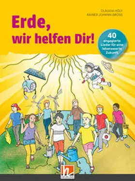 Höly |  Erde, wir helfen Dir! Buch | Buch |  Sack Fachmedien