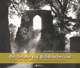 Lau |  Geisterseher und Milchzauberinnen | Buch |  Sack Fachmedien