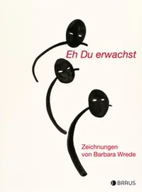 Wrede |  Eh Du erwachst | Buch |  Sack Fachmedien