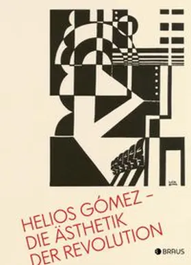 Pankok / Garreaud |  Helios Gómez – Die Ästhetik der Revolution | Buch |  Sack Fachmedien