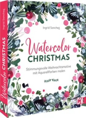 Sanchez |  Watercolor Christmas | Buch |  Sack Fachmedien