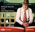 Brecht |  Lust des Beginnens | Sonstiges |  Sack Fachmedien