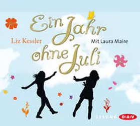 Kessler |  Ein Jahr ohne Juli | Sonstiges |  Sack Fachmedien