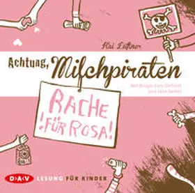 Lüftner |  Achtung, Milchpiraten – Rache für Rosa | Sonstiges |  Sack Fachmedien