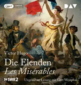 Hugo |  Die Elenden / Les Misérables  (Ungekürzte Lesung) | Sonstiges |  Sack Fachmedien