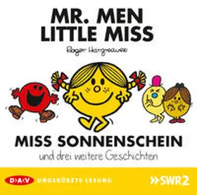 Hargreaves |  Mr. Men und Little Miss - Miss Sonnenschein und drei weitere Geschichten | Sonstiges |  Sack Fachmedien