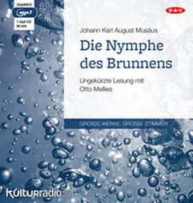 Musäus |  Die Nymphe des Brunnens | Sonstiges |  Sack Fachmedien