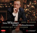 Keane |  Mehr Whiskey für den Weihnachtsmann | Sonstiges |  Sack Fachmedien