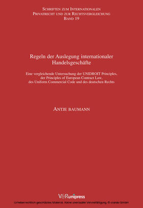 Baumann / Bar | Regeln der Auslegung internationaler Handelsgeschäfte | E-Book | sack.de