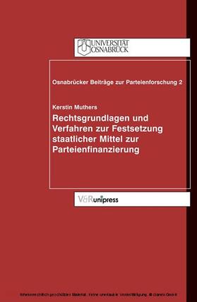 Muthers | Rechtsgrundlagen und Verfahren zur Festsetzung staatlicher Mittel zur Parteienfinanzierung | E-Book | sack.de