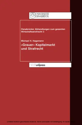 Hagemann / Achenbach / Schall |  »Grauer Kapitalmarkt« und Strafrecht | eBook | Sack Fachmedien