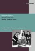 Räthzel / Hahn / Hoerder |  Finding the Way Home | eBook | Sack Fachmedien