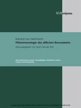 von Hartmann / Wolf |  Phänomenologie des sittlichen Bewusstseins | eBook | Sack Fachmedien