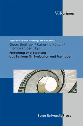 Rudinger / Olejniczak / Krüger |  Forschung und Beratung – Das Zentrum für Evaluation und Methoden | eBook | Sack Fachmedien