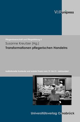 Kreutzer / Remmers | Transformationen pflegerischen Handelns | E-Book | sack.de