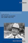 Michel / Dahlmann / Hacke |  Willy Brandts Amerikabild und -politik 1933–1992 | eBook | Sack Fachmedien