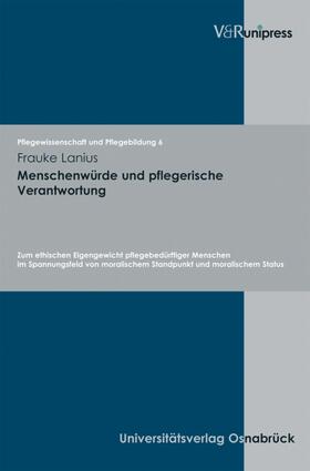 Lanius / Remmers | Menschenwürde und pflegerische Verantwortung | E-Book | sack.de