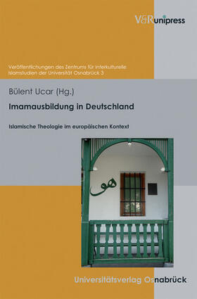 Ucar / Blasberg-Kuhnke / Ceylan | Imamausbildung in Deutschland | E-Book | sack.de