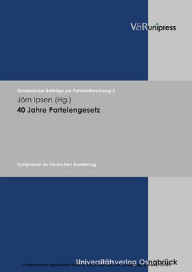 Ipsen | 40 Jahre Parteiengesetz | E-Book | sack.de