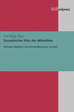 Karg | Europäisches Erbe des Mittelalters | E-Book | www.sack.de