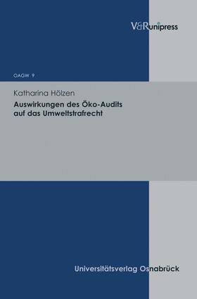 Hölzen / Achenbach / Krack | Auswirkungen des Öko–Audits auf das Umweltstrafrecht | E-Book | sack.de