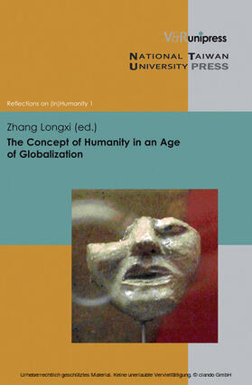 Zhang / Antohi / Huang |  The Concept of Humanity in an Age of Globalization | eBook | Sack Fachmedien
