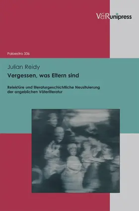 Reidy / Detering / Lamping |  Vergessen, was Eltern sind | eBook | Sack Fachmedien