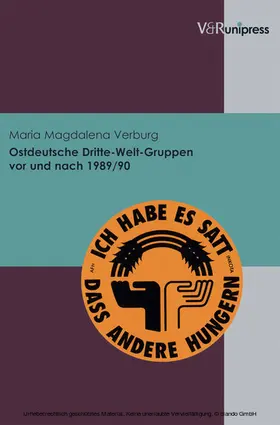 Verburg / Hannah-Arendt-Institut | Ostdeutsche Dritte-Welt-Gruppen vor und nach 1989/90 | E-Book | www.sack.de