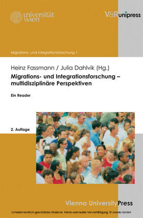 Faßmann / Fassmann / Dahlvik |  Migrations- und Integrationsforschung – multidisziplinäre Perspektiven | eBook | Sack Fachmedien