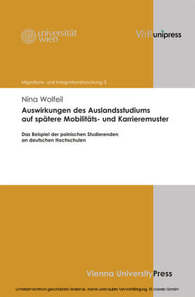 Wolfeil / Faßmann / Potz |  Auswirkungen des Auslandsstudiums auf spätere Mobilitäts- und Karrieremuster | eBook | Sack Fachmedien
