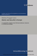 Ruggeri / Sinn |  Liberty and Security in Europe | eBook | Sack Fachmedien