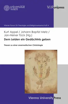 Appel / Metz / Tück |  Dem Leiden ein Gedächtnis geben | eBook | Sack Fachmedien