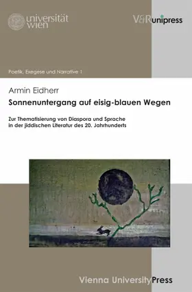 Eidherr / Langer / Bakhos |  Sonnenuntergang auf eisig-blauen Wegen | eBook | Sack Fachmedien