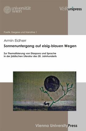Eidherr / Langer / Bakhos | Sonnenuntergang auf eisig-blauen Wegen | E-Book | sack.de