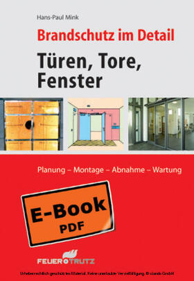 Mink | Brandschutz im Detail - Türen, Tore, Fenster (E-Book) | E-Book | sack.de