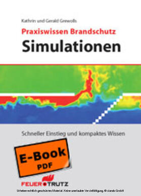 Grewolls |  Praxiswissen Brandschutz - Simulationen (E-Book) | eBook | Sack Fachmedien