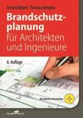 Löbbert / Kempen |  Brandschutzplanung für Architekten und Ingenieure | Buch |  Sack Fachmedien